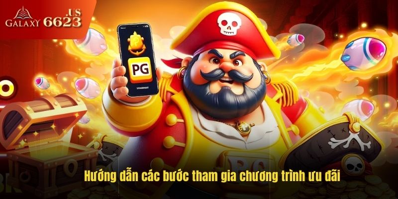 Hướng dẫn các bước tham gia chương trình ưu đãi